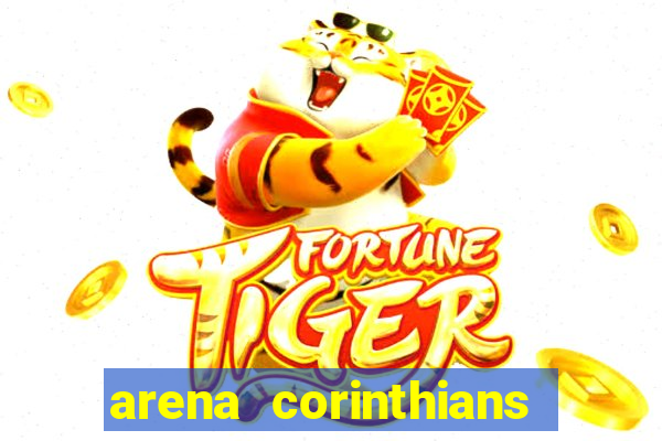 arena corinthians setores e fileiras